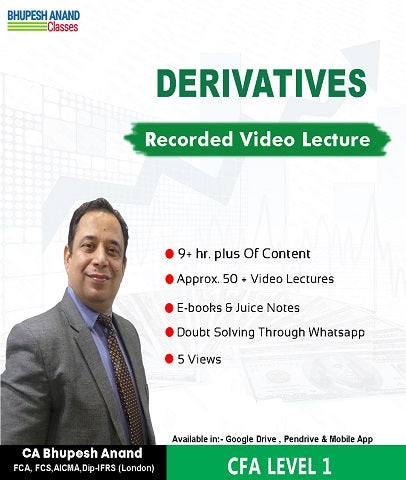 CFA Program Coaching Level 1 Derivative Investments Full Course By Bhupesh Anand - Zeroinfy
