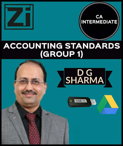 CA Inter Accounting Standards (Group 1) Full Course Videos By D G Sharma - Zeroinfy
