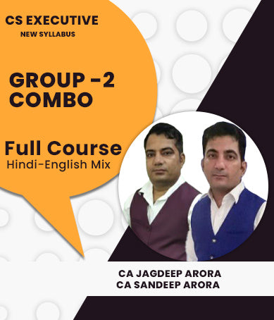 CS Executive Group 2 New Syllabus Regular Lectures Combo By CA Jagdeep Arora and CA Sandeep Arora - Zeroinfy