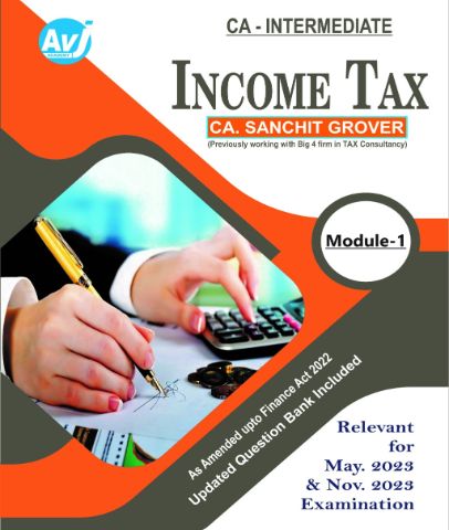 CA Inter Income Tax Module -1 (Question Bank Included) By CA Sanchit Grover - Zeroinfy