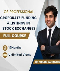 CS Professional Corporate Funding and Listings in Stock Exchanges Full Course By CS Zubair Jahangir - Zeroinfy