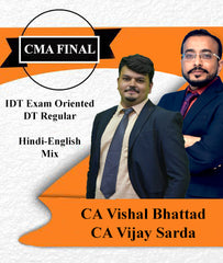 CMA Final IDT Exam Oriented and DT Regular Full Course Combo By CA Vishal Bhattad and CA Vijay Sarda - Zeroinfy