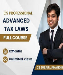 CS Professional Advanced Tax Laws Full Course By CS Zubair Jahangir - Zeroinfy