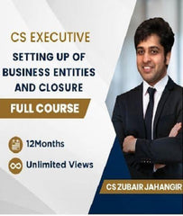 CS Executive Setting up of Business Entities and Closure (SBEC) Full Course By CS Zubair Jahangir - Zeroinfy