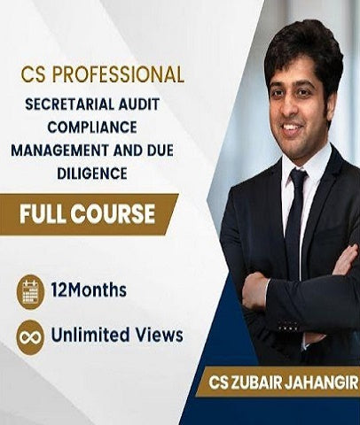 CS Professional Secretarial Audit, Compliance Management and Due Diligence Full Course By CS Zubair Jahangir - Zeroinfy