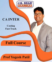 CA Costing Fast Track Full Course By J.K.Shah Classes - Prof Yogesh Patil - Zeroinfy