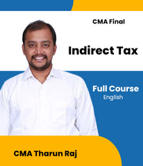 CMA Final Indirect Tax Full Course In English By CMA Tharun Raj - Zeroinfy